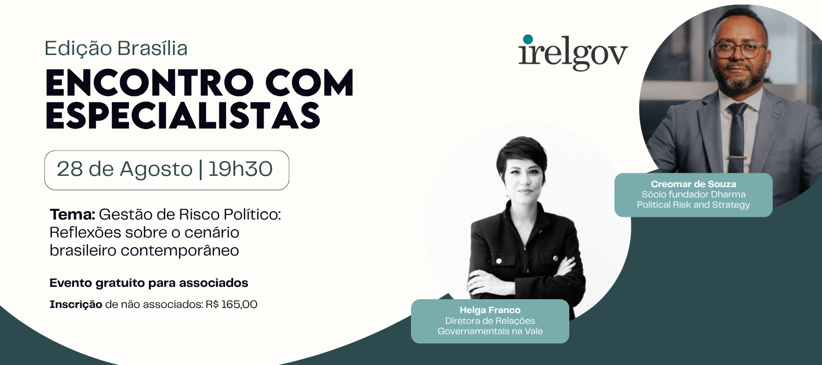 Encontro com Especialistas: Gestão de Risco Político: Reflexões sobre o cenário brasileiro contemporâneo