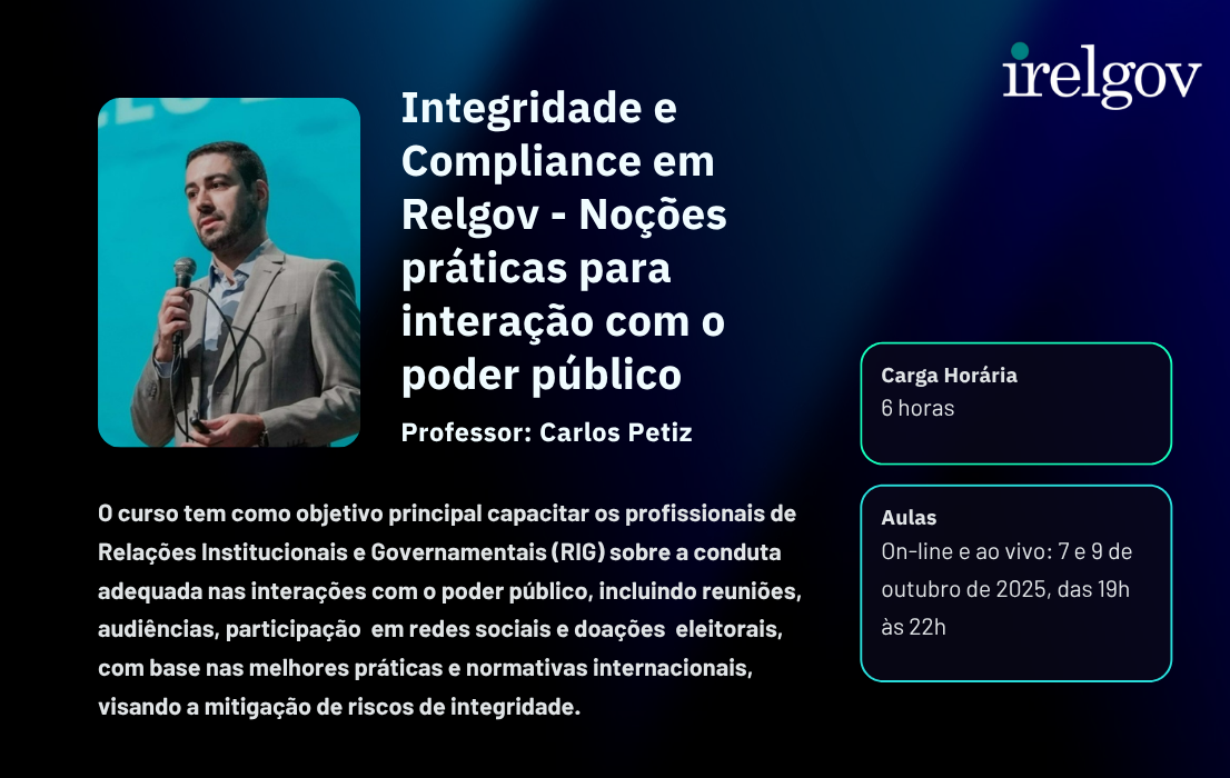 Integridade e Compliance em Relgov - Noções práticas para interação com o poder público