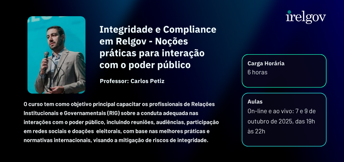 Integridade e Compliance em Relgov - Noções práticas para interação com o poder público