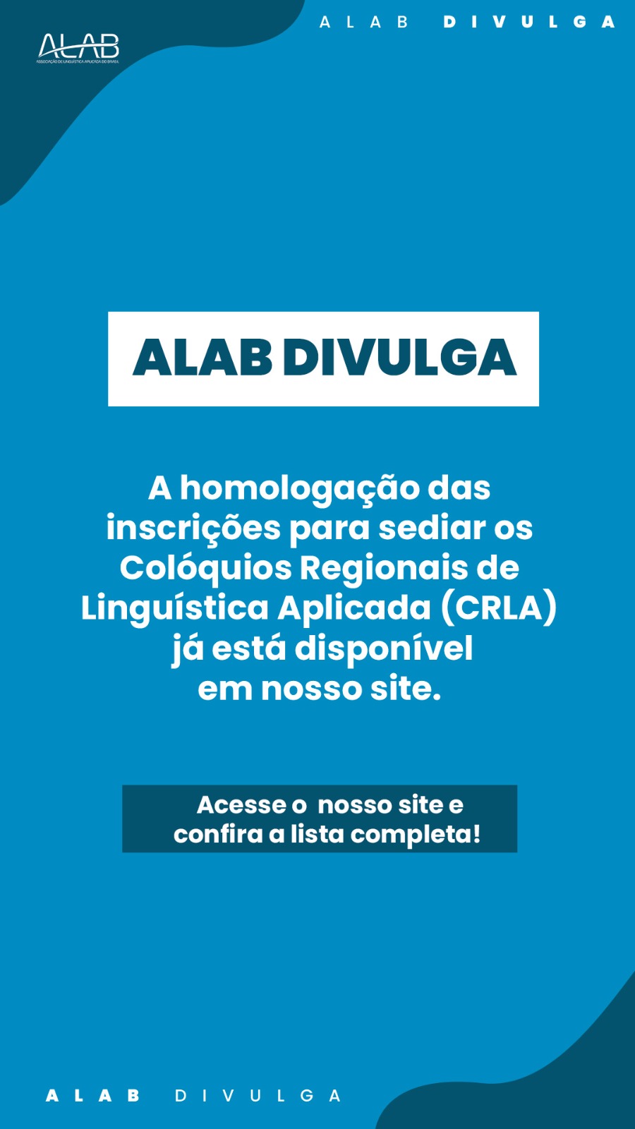 Publicada Homologação das Inscrições para sediar os Colóquios Regionais de Linguística Aplicada (CRLA)
