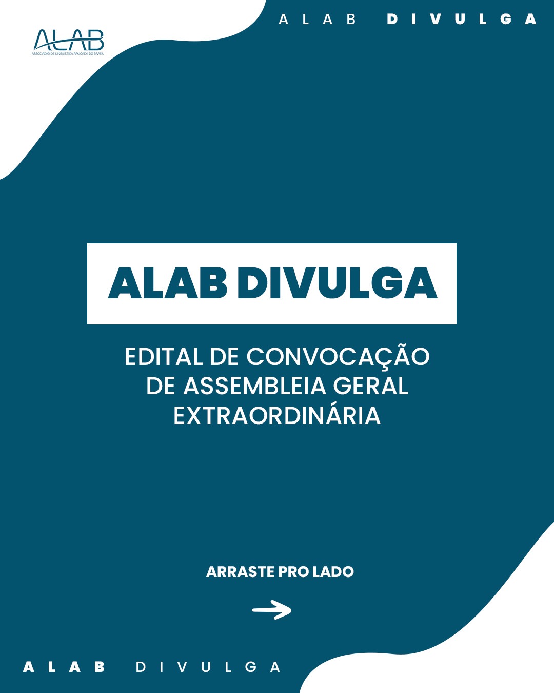 Edital de Convocação da 2ª Assembleia Geral Extraordinária da ALAB