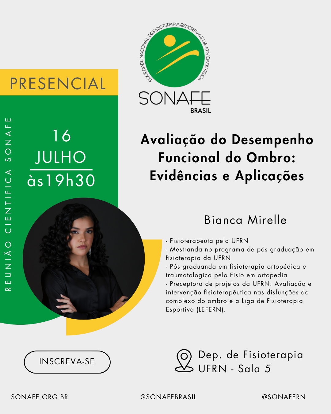 6ª REUNIÃO CIENTÍFICA SONAFE/RN (2026-2027) - Avaliação do Desempenho Funcional do Ombro: Evidências e Aplicações