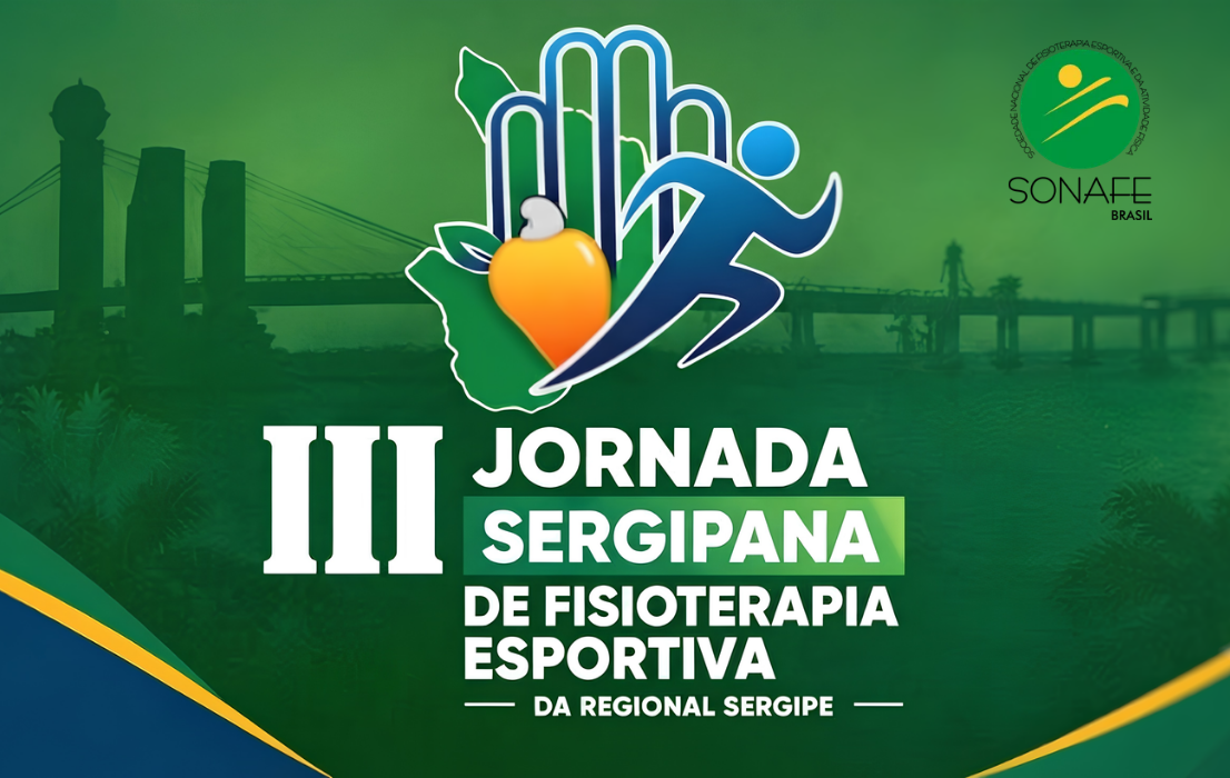 III JORNADA SERGIPANA DE FISIOTERAPIA ESPORTIVA (SONAFE)