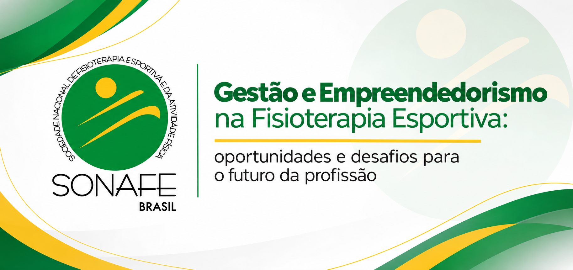 1º Closed Meeting  - Gestão e Empreendedorismo na Fisioterapia Esportiva: oportunidades e desafios para o futuro da profissão