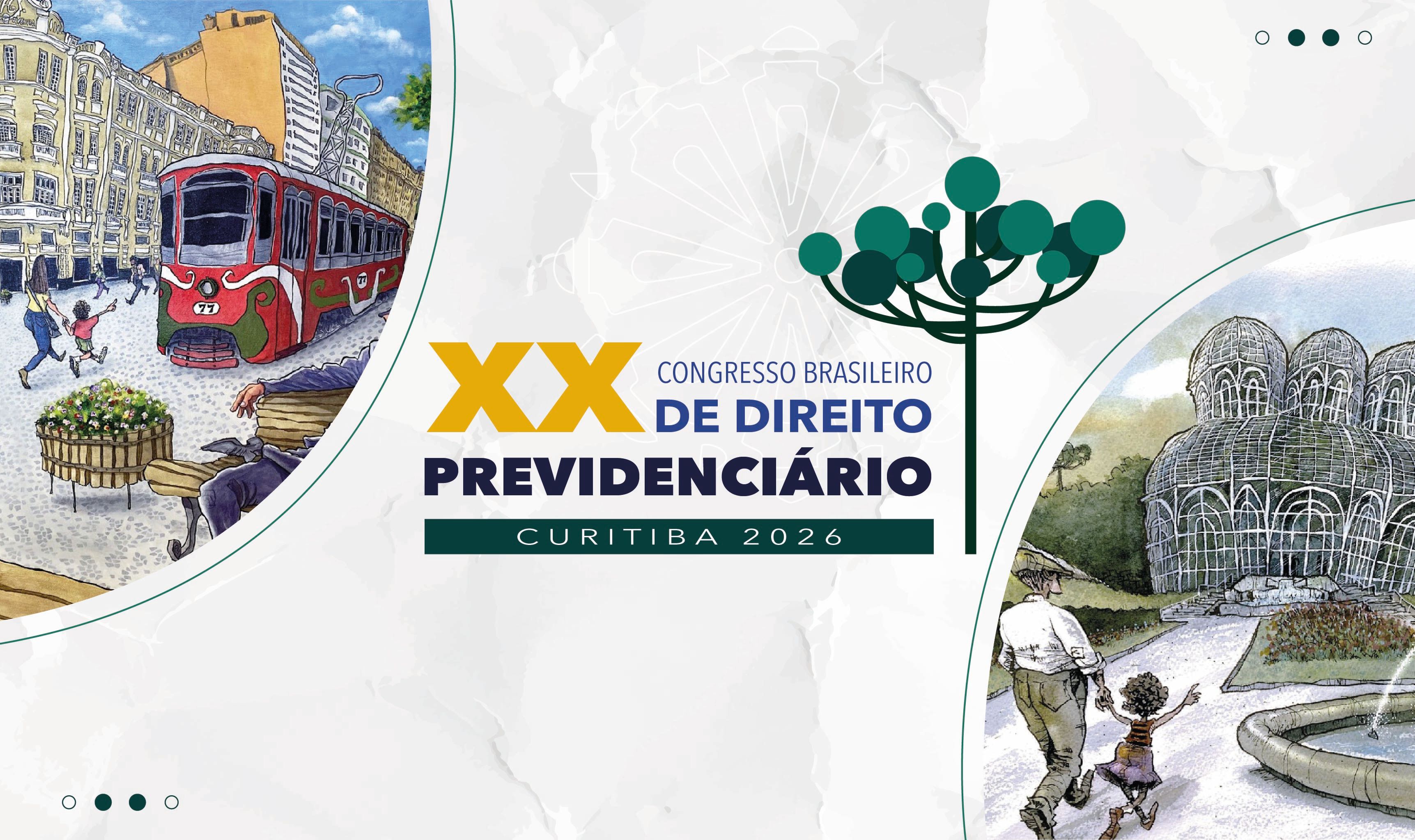 XX CONGRESSO BRASILEIRO DE DIREITO PREVIDENCIÁRIO