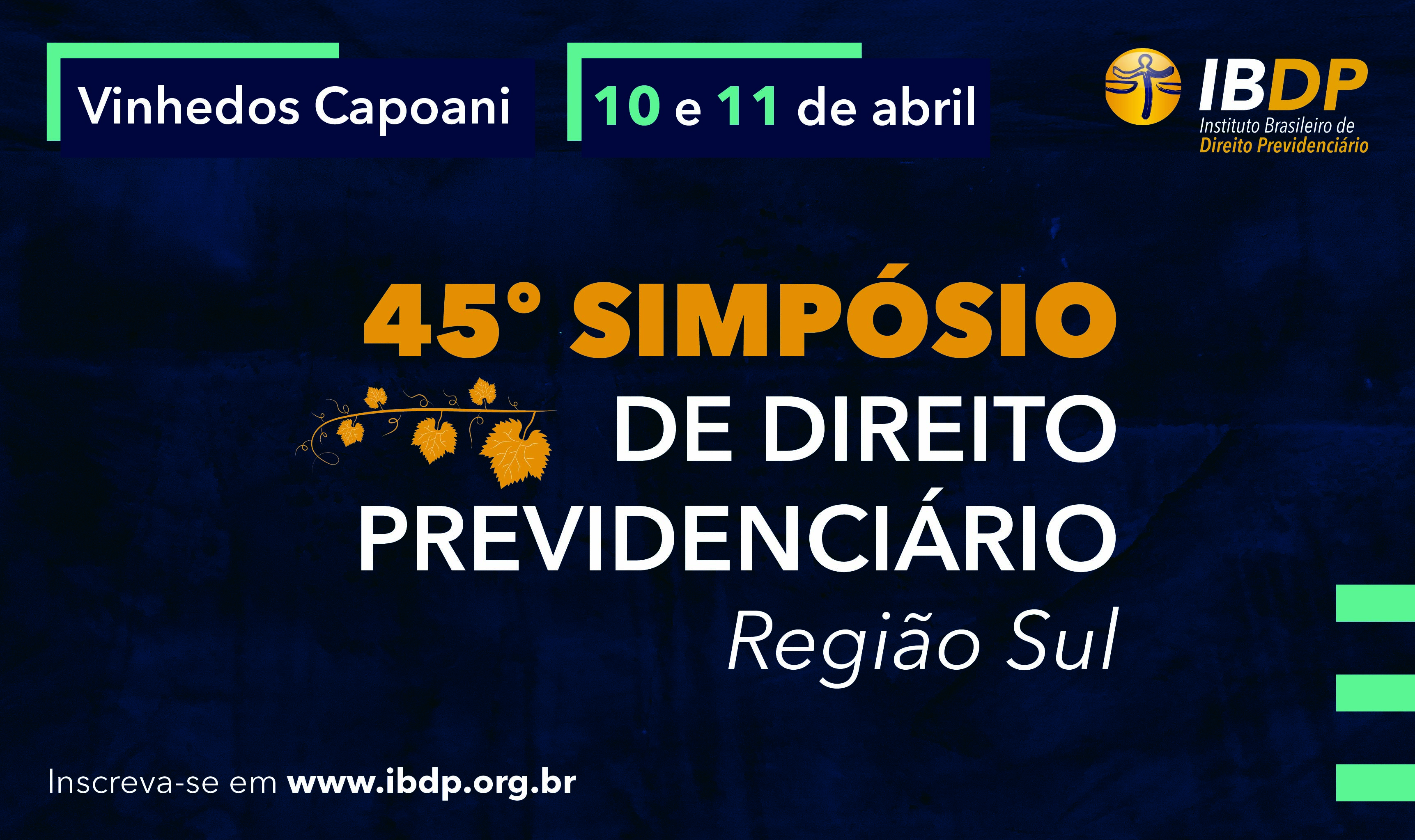 45º SIMPÓSIO DE DIREITO PREVIDENCIÁRIO – REGIÃO SUL