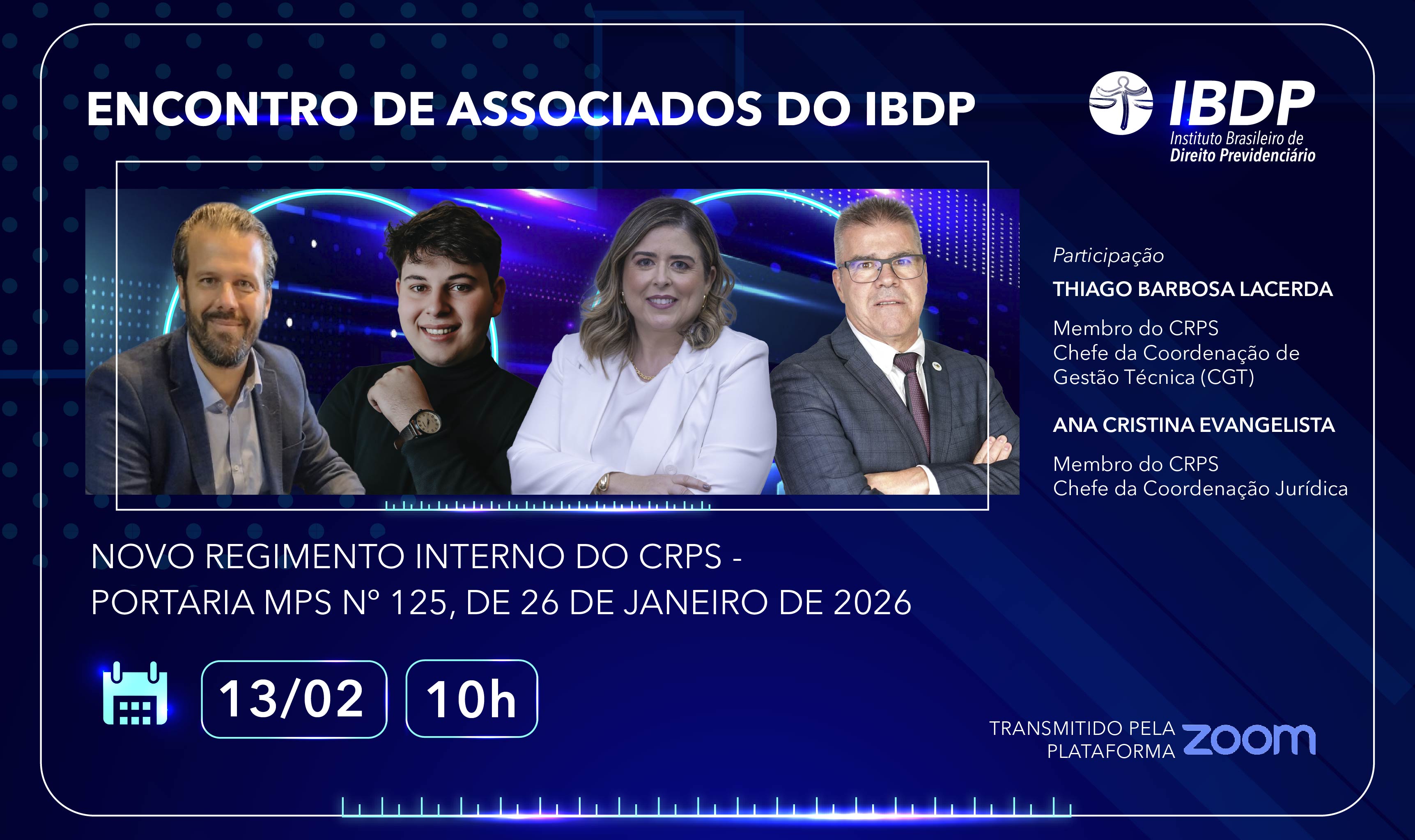 Encontro de Associados – Novo Regimento Interno do CRPS – Portaria MPS n°125, de janeiro de 2026