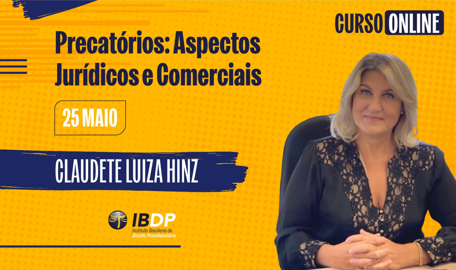 CURSO ONLINE – PRECATÓRIOS: ASPECTOS JURÍDICOS E COMERCIAIS