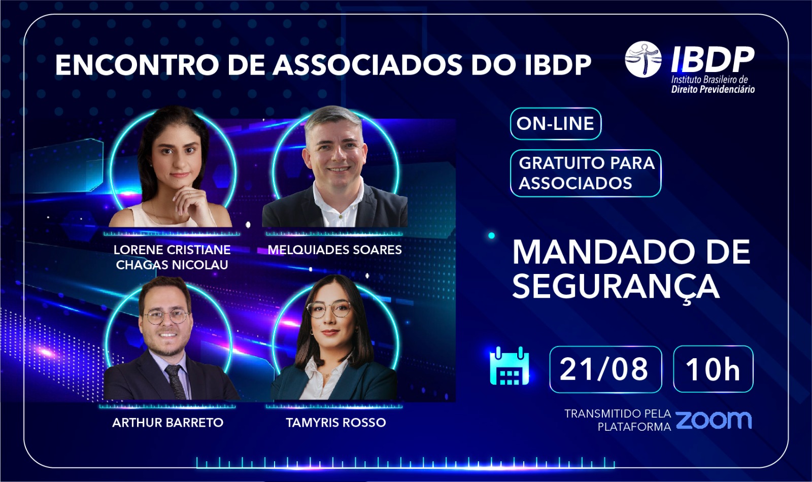 Encontro de associados: Mandado de Segurança no Processo Judicial Previdenciário: Estudos de Casos Práticos e Estratégias Processuais