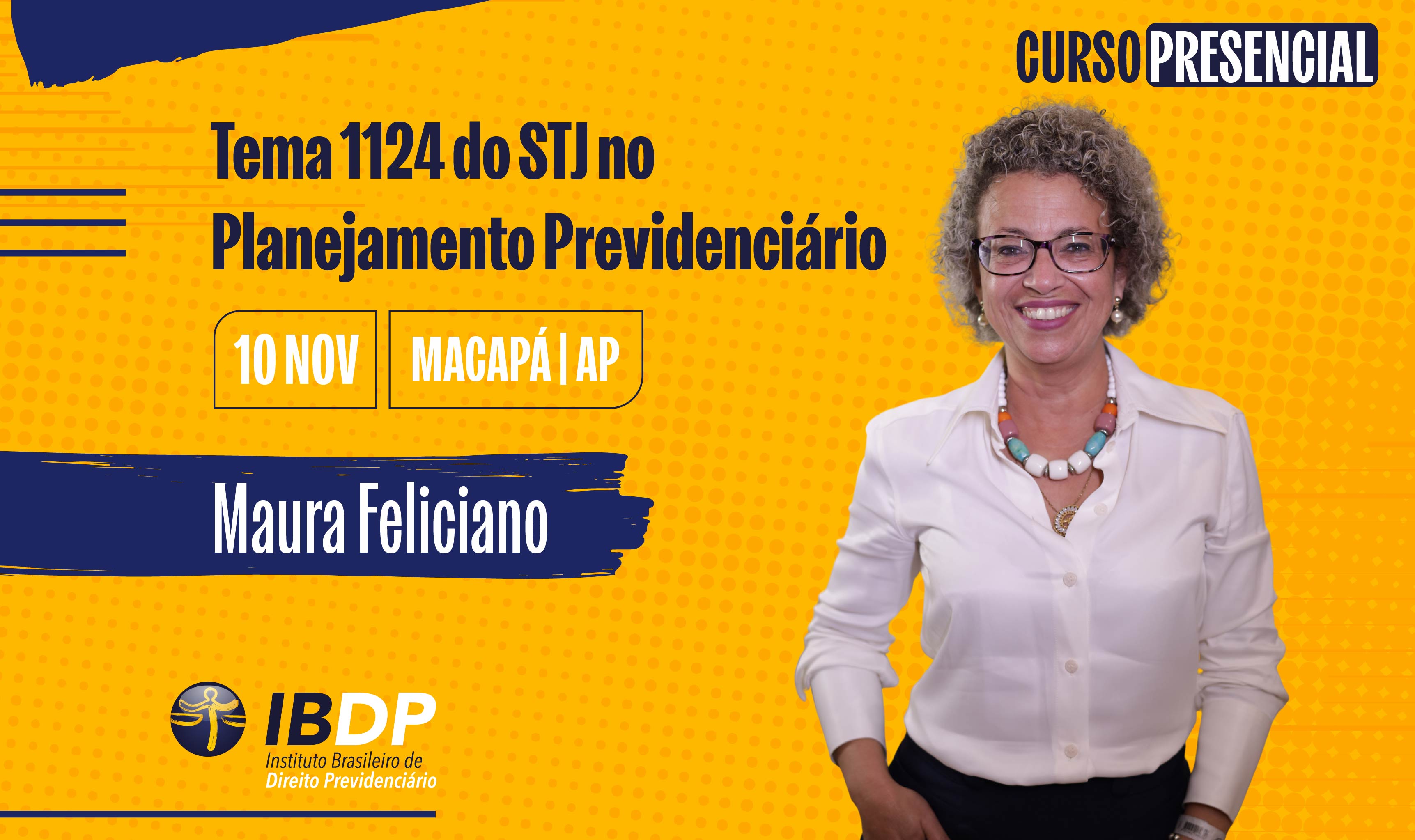 Curso: Tema 1124 do STJ no Planejamento Previdenciário – presencial em Macapá/AM