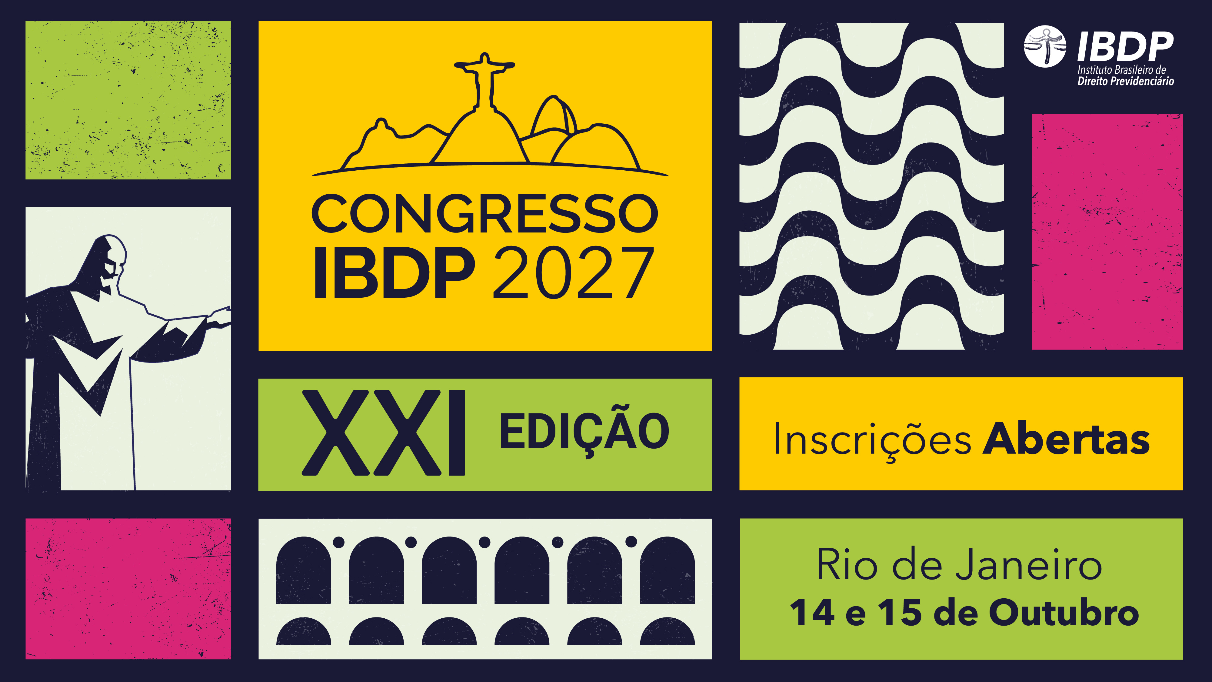 XXI CONGRESSO BRASILEIRO DE DIREITO PREVIDENCIÁRIO