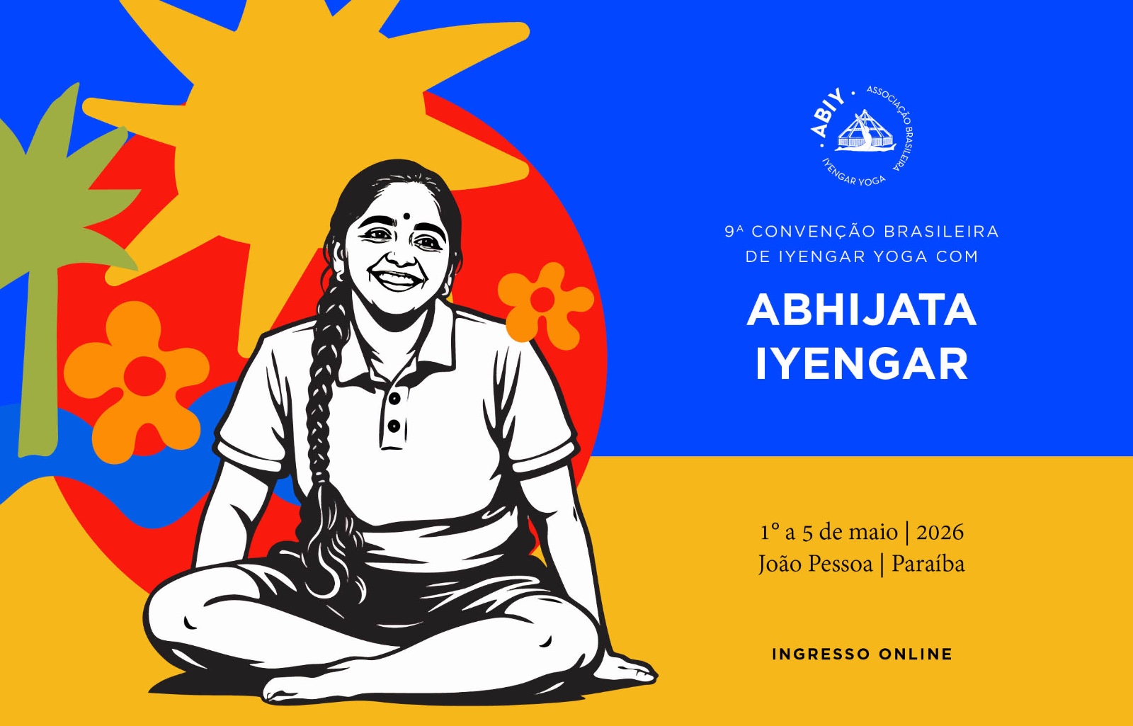 9ª Convenção Brasileira de Iyengar Yoga Com ABHIJATA IYENGAR on line