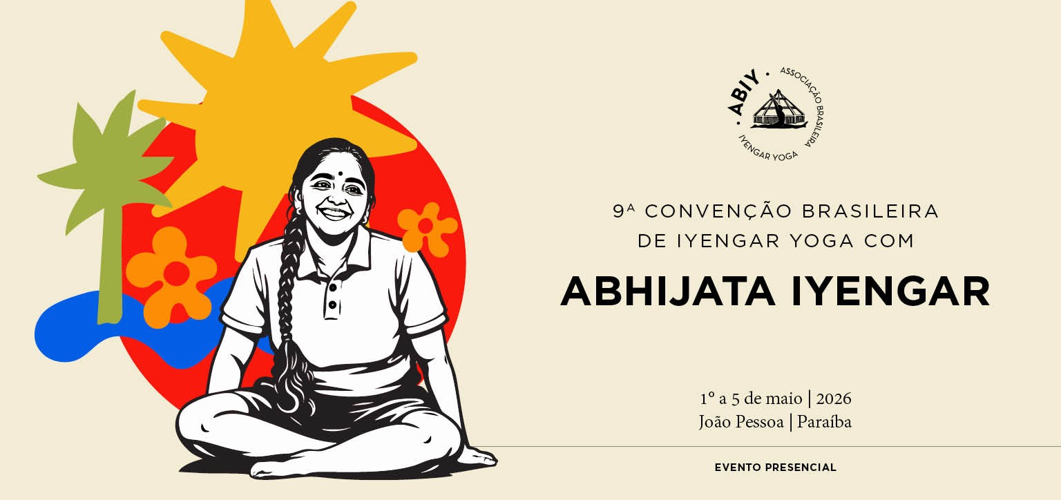 9° Convenção Brasileira de Iyengar Yoga com Abhijata Iyengar