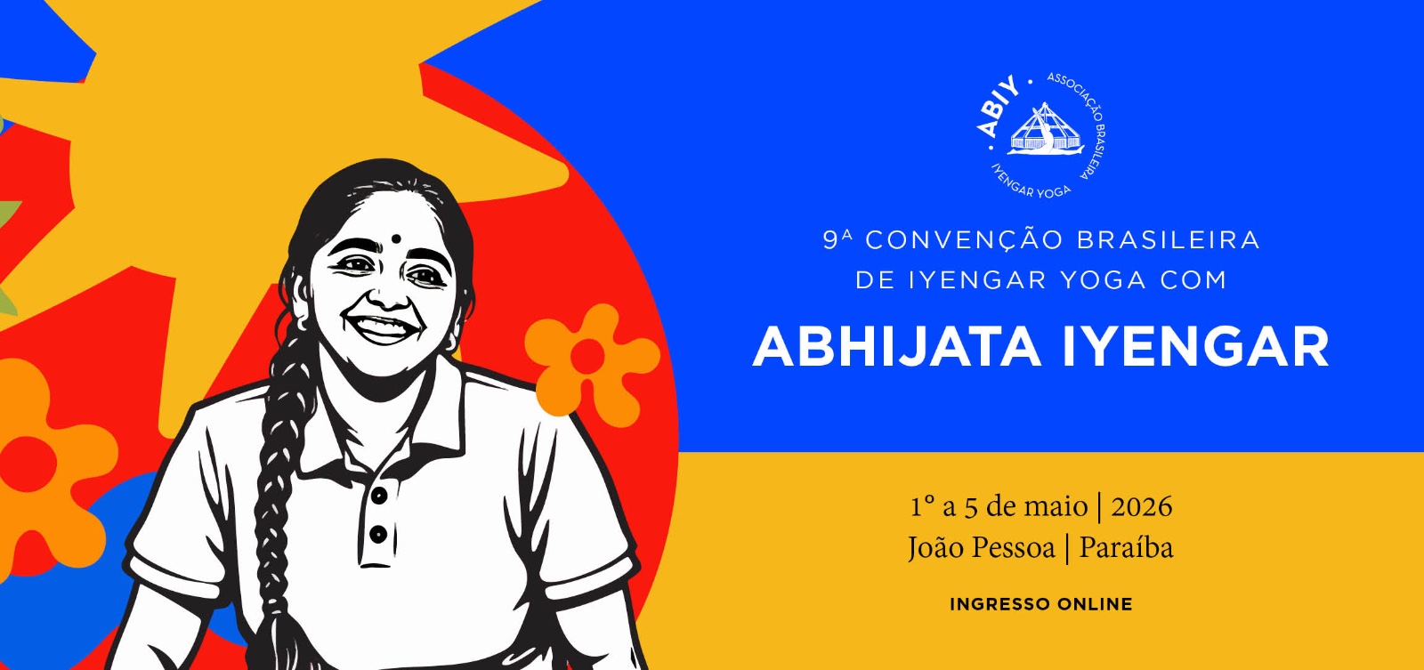 9ª Convenção Brasileira de Iyengar Yoga Com ABHIJATA IYENGAR on line