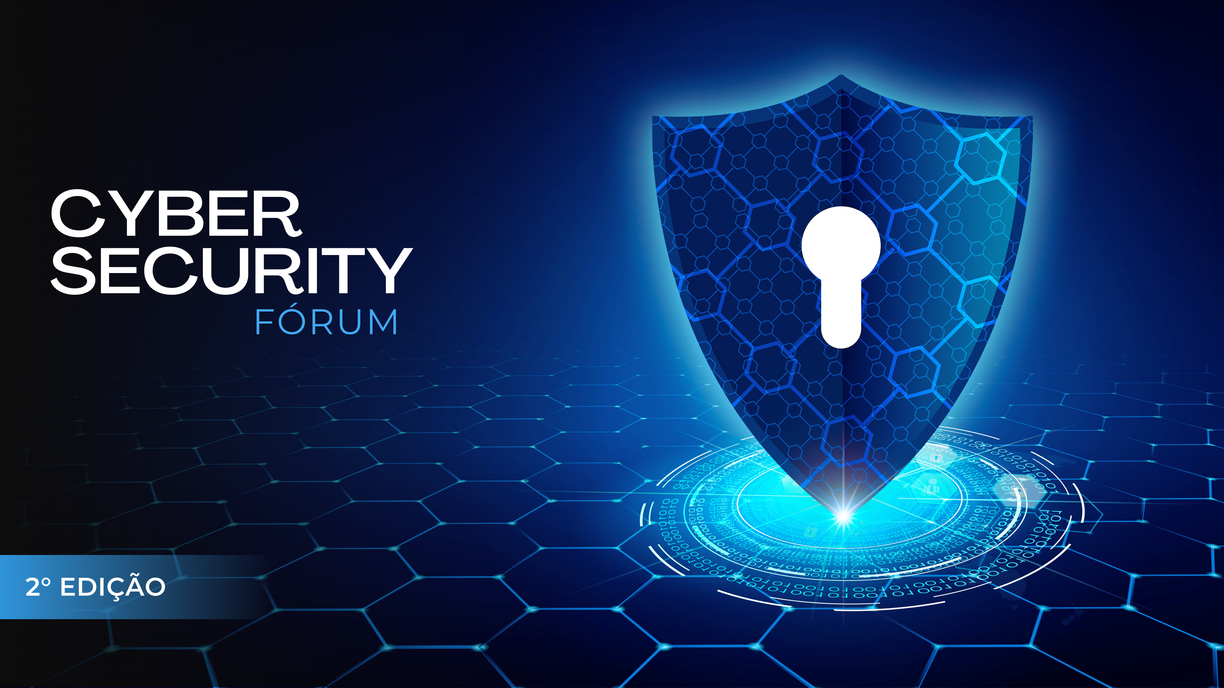 [NÃO OFICIAL] - 2026 - 2° Edição - Cyber Security Forum